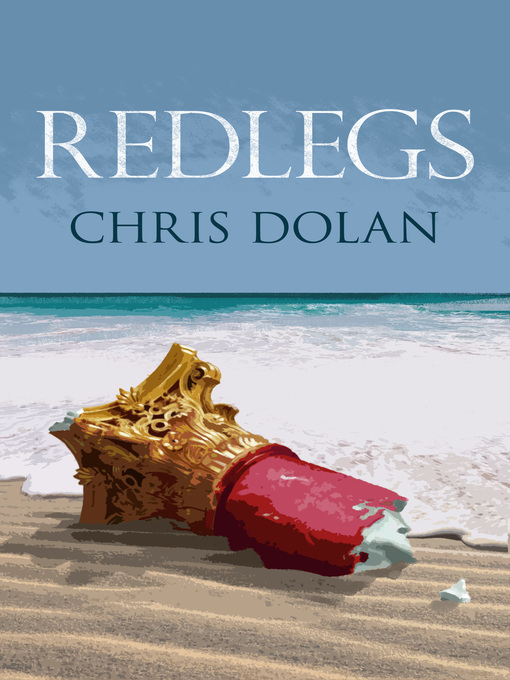 Title details for Redlegs by Chris Dolan - Available